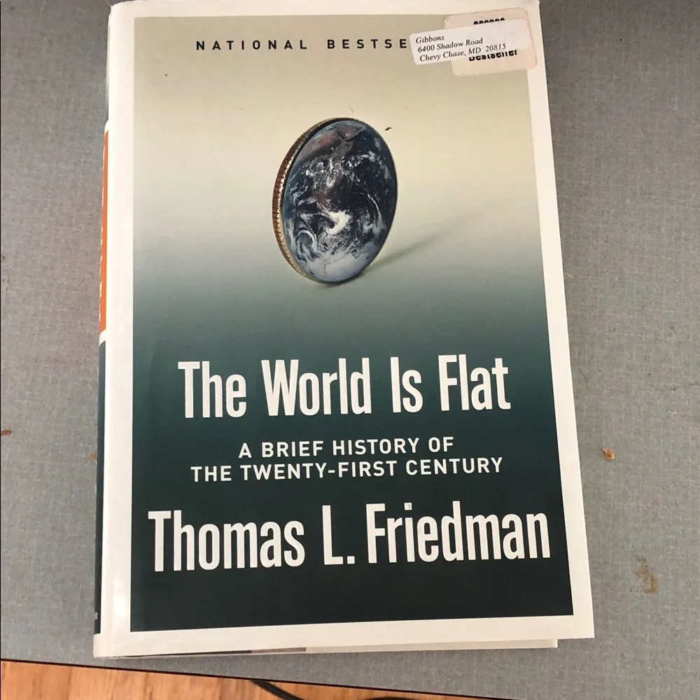 The World Is Flat by Thomas L. Friedman - White & Dark Green Cover